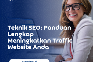 Peningkatan Traffic organik setelah menerapkan teknik SEO