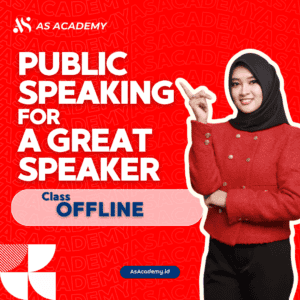 Pelatihan Public Speaking for A Great Speaker