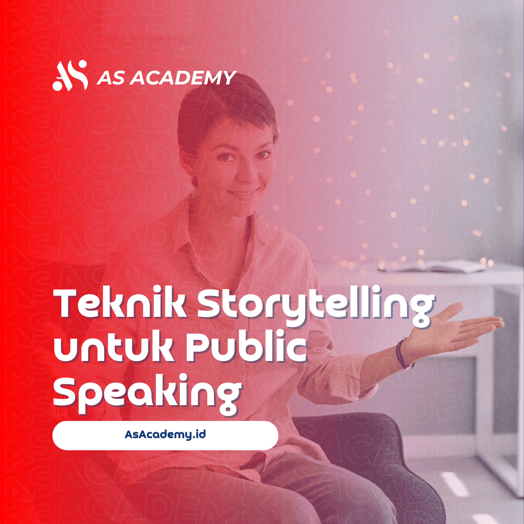 teknik storytelling untuk public speaking