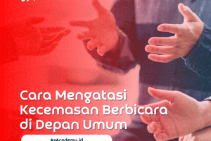 mengatasi kecemasan